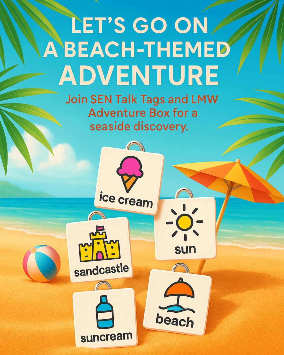 Our Tags Are Going on an Adventure! SEN Talk Tags x LMW Adventure Box