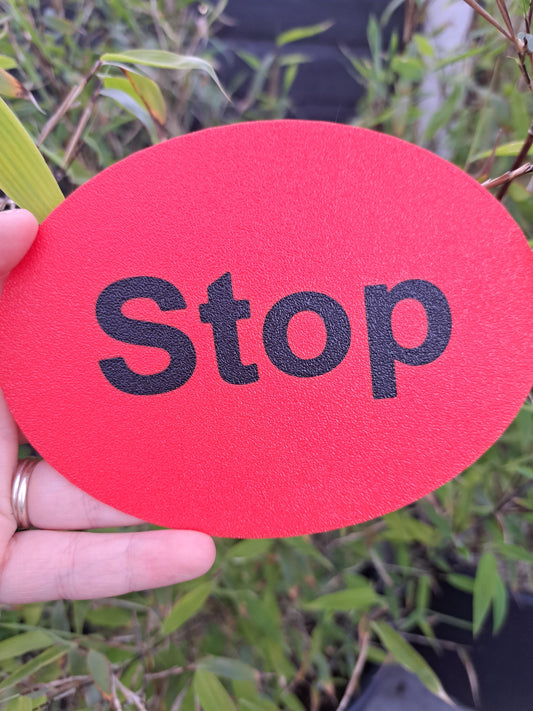 Stop visual prompt sign