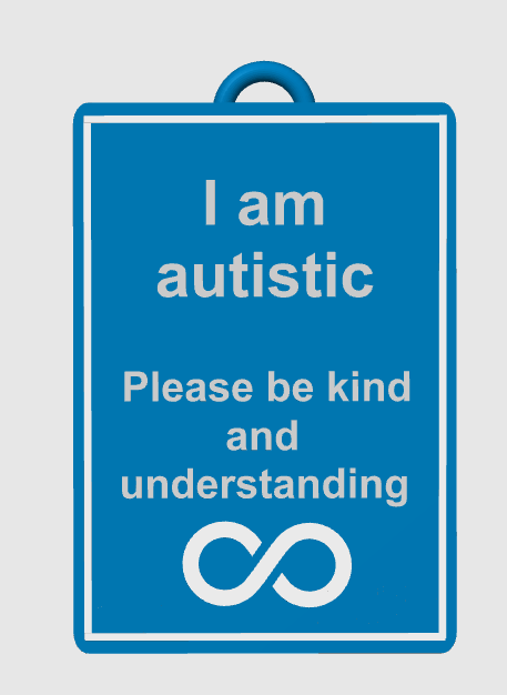 I am autistic - Awareness Talk Tag
